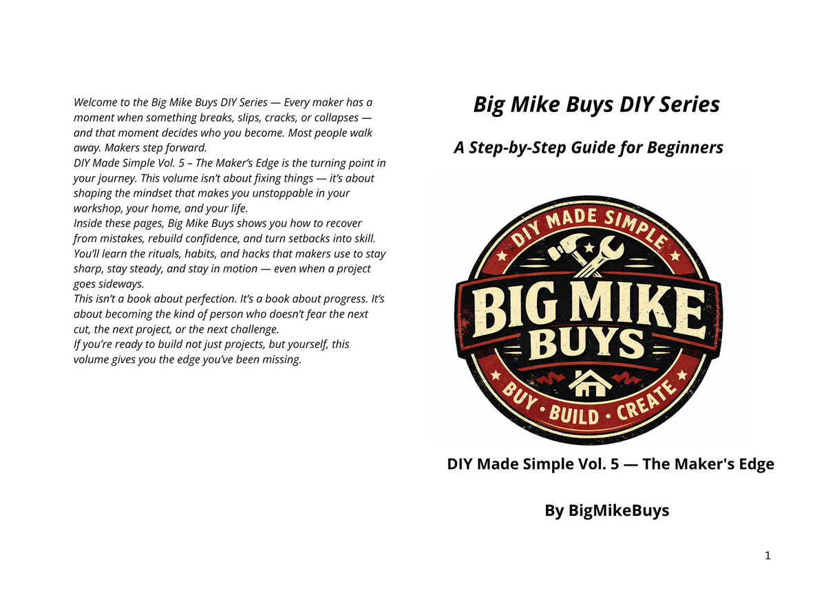 DIY Made Simple Vol. 5 — The Maker's Edge